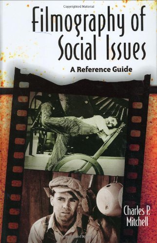 Filmography Of Social Issues A Reference Guide 1st Edition Charles P Mitchell
