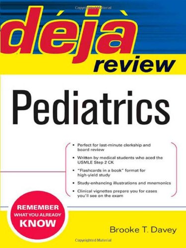 Deja Review Pediatrics 1st Edition Brooke Davey