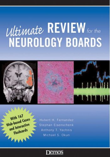 Ultimate Review For The Neurology Boards 1st Edition Hubert H Fernandez