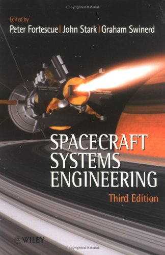 Spacecraft Systems Engineering 3rd Edition 3rd Edition Peter Fortescue