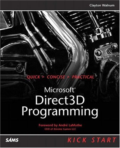 Microsoft Direct3d Programming Kick Start 1st Edition Clayton Walnum