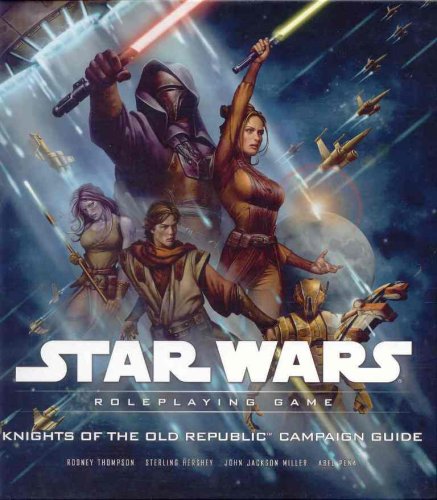 Knights Of The Old Republic Campaign Guide Star Wars Roleplaying Game 4th Rodney Thompson