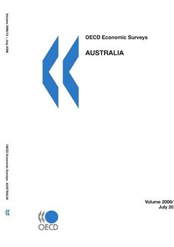 Oecd Economic Surveys 2006 Australia Oecd