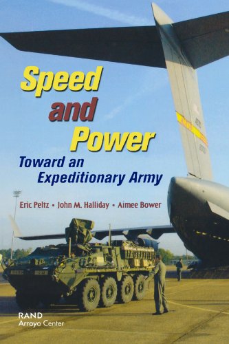 Speed And Power Toward An Expeditionary Army Eric Peltz