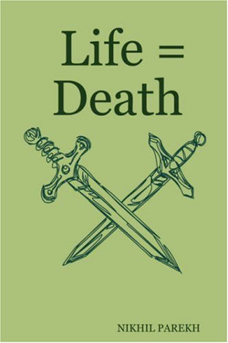 Life Death Nikhil Parekh