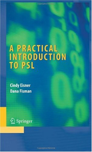 A Practical Introduction To Psl Series On Integrated Circuits And Systems 1st Edition Cindy Eisner