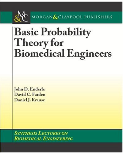 Basic Probability Theory For Biomedical Engineers 1st Edition John D Enderle
