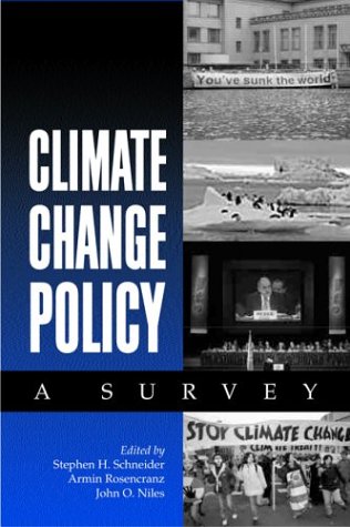 Climate Change Policy A Survey 1st Edition Stephen H Schneider