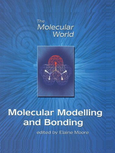 Molecular Modelling And Bonding 1st Edition Ea Moore