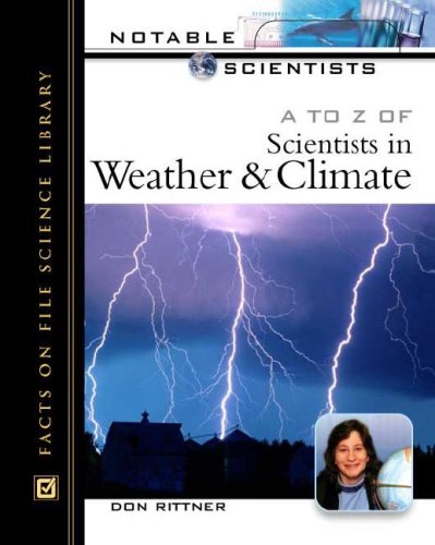 A To Z Of Scientists In Weather And Climate Don Rittner