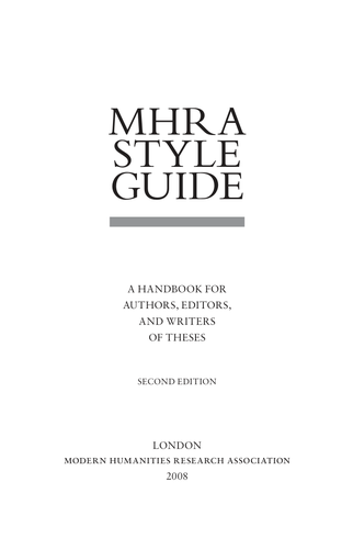 Mhra Style Guide A Handbook For Authors Editors And Writers Of Theses 2nd Edition Glanville Price