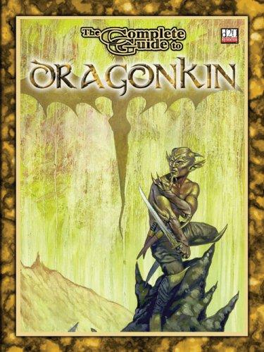 Complete Guide To Dragonkin D20 System Bret Boyd