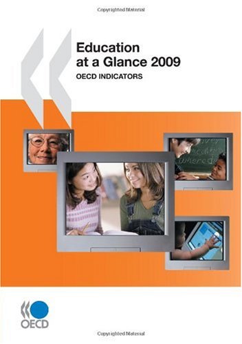 Education At A Glance 2009 Oecd Indicators Oecd Organisation For Economic Cooperation And Development