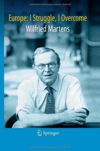 Europe I Struggle I Overcome 1st Edition Wilfried Martens Auth
