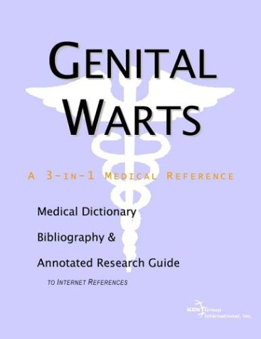 Genital Warts A Medical Dictionary Bibliography And Annotated Research Guide To Internet References Health Publica Icon Health Publications