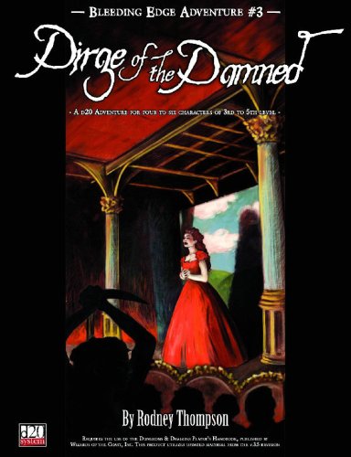 Bleeding Edge Volume 3 Dirge Of The Damned D20 System Brdgm Rodney Thompson