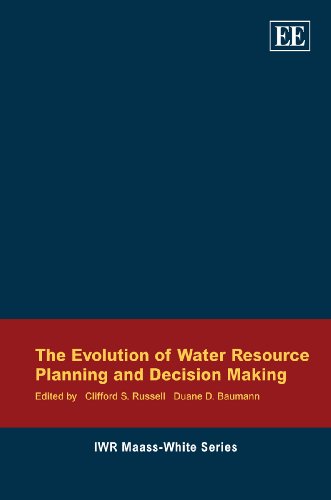 The Evolution Of Water Resource Planning And Decision Making Clifford S Russell