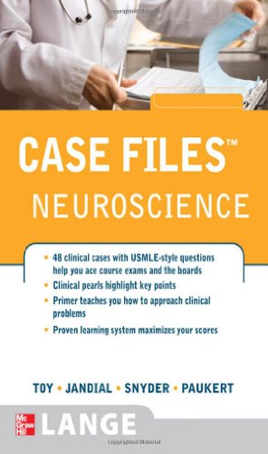 Case Files Neuroscience Case Files 1st Edition Eugene C Toy