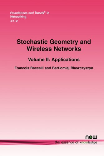 Stochastic Geometry And Wireless Networks Part Ii Applications Francois Baccelli