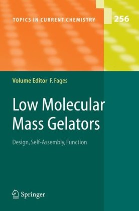 Low Molecular Mass Gelator 1st Edition Xiang Y Liu Auth