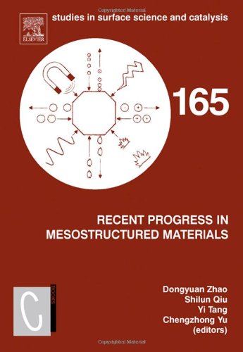 Recent Progress In Mesostructured Materials Proceedings Of The 5 International Mesostructured Materials Symposium Imms2006 1st Edition Dongyuan Zhao