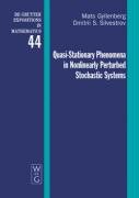 Quasistationary Phenomena In Nonlinearly Perturbed Stochastic Systems De Gruyter Expositions In Mathematics Gyllenberg