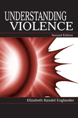 Understanding Violence Second Edition 2nd Edition Elizabeth Kande Englander