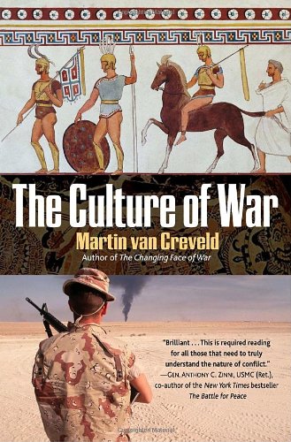 The Culture Of War Martin Van Creveld