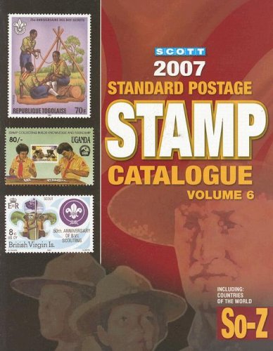 Scott 2007 Standard Postage Stamp Catalogue Vol 6 Countries Of The World Soz 163th Edition James E Kloetzel