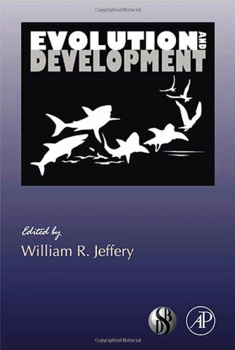 Evolution And Development 1st Edition William R Jeffery Eds