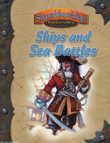 Swashbuckling Adventures Ships And Sea Battles 7th Sea D20 Supplement Aeg