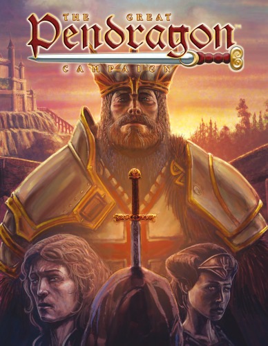 The Great Pendragon Campaign 5th Edition With Indexes Greg Stafford