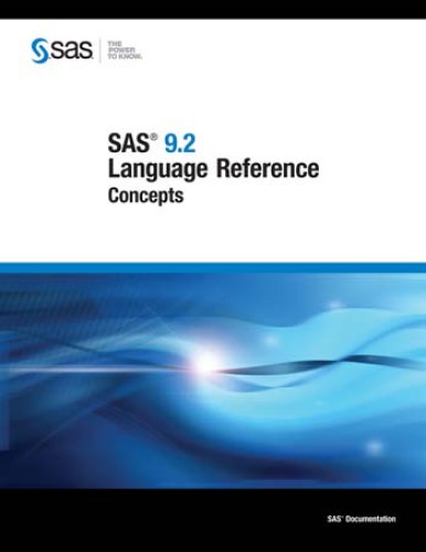 Sas 92 Language Reference Concepts Sas Publishing
