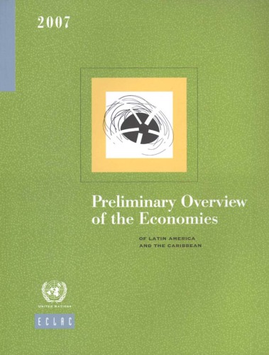 Preliminary Overview Of The Economies Of Latin America And The Caribbean 2007 United Nations Economic Commission For Latin America And The Caribbean