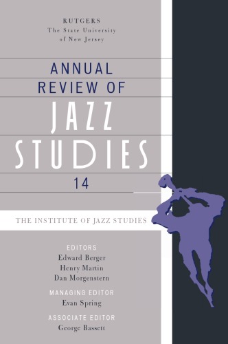 Annual Review of Jazz Studies Volume 14 1st edition by Evan Spring ISBN 0810869209 978-0810869202