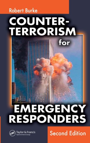 Counterterrorism For Emergency Responders Second Edition Robert Burke
