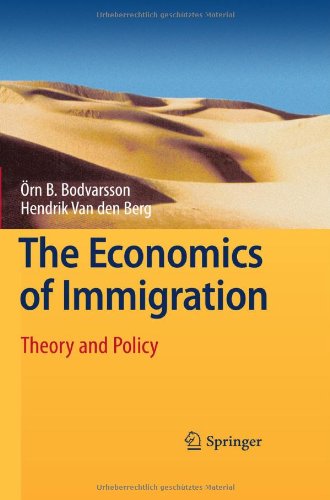 The Economics Of Immigration Theory And Policy 1st Edition Hendrik Van Den Berg