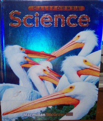 California Science Grade 4 Interactive Student Edition Dr Jay K Hackett
