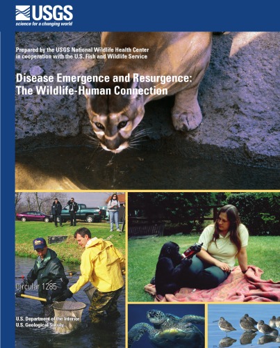 Disease Emergence And Resurgence The Wildlifehuman Connection Circular 1285 Milton Friend