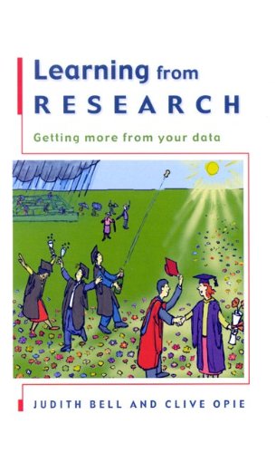 Learning From Research Getting More From Your Data 1st Edition Judith Bell