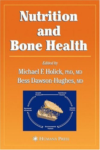 Nutrition And Bone Health Nutrition And Health 1st Edition Michael F Holick