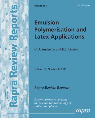 Emulsion Polymerisation And Latex Applications Anderson C D Daniels