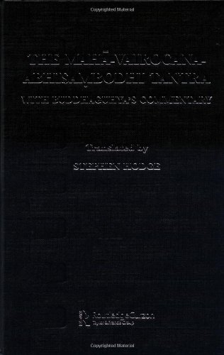 The Mahavairocanaabhisambodhi Tantra With Buddhaguhyas Commentary Curzon Studies In Tantric Traditions Stephen Hodge
