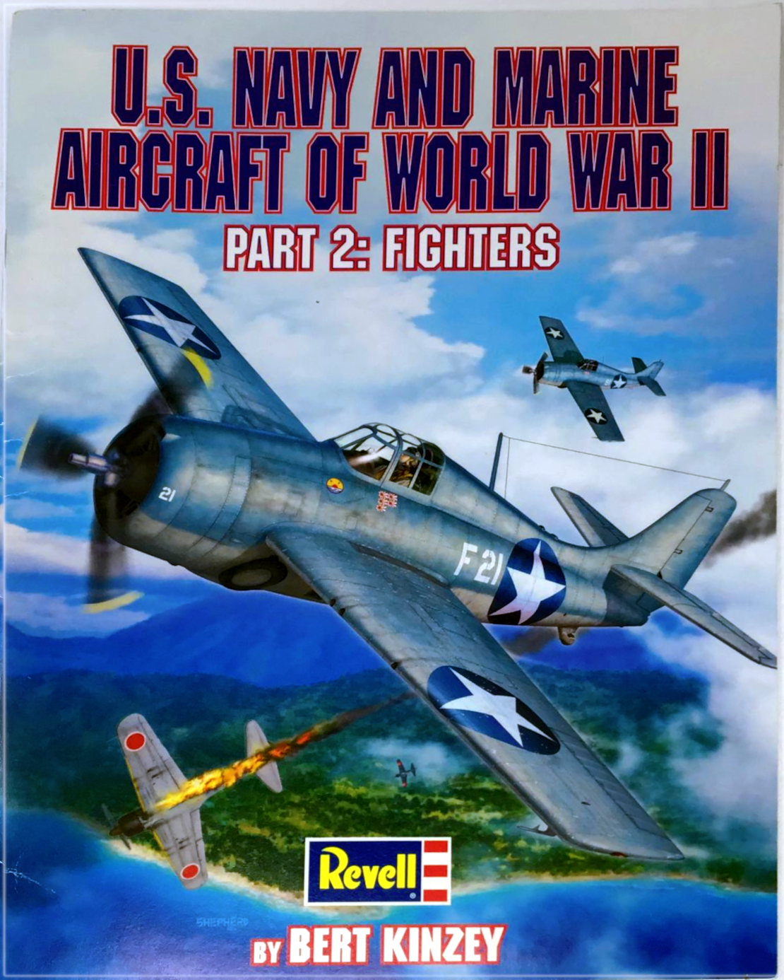 Us Navy And Marine Aircraft Of World War Ii Part 2 Fighters Bert Kinzey