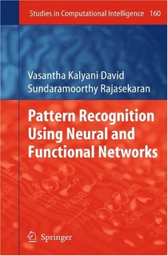 Pattern Recognition Using Neural And Functional Networks 1st Edition Vasantha Kalyani David