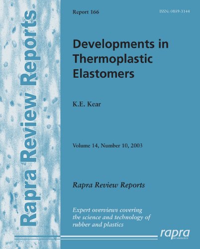 Developments In Thermoplastic Elastomers Kear Ken E