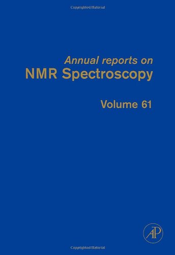 Annual Reports On Nmr Spectroscopy 61 1st Edition Ga Webb Eds