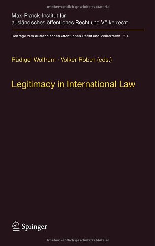 Legitimacy In International Law 1st Edition Rdiger Wolfrum Auth