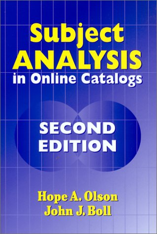 Subject Analysis In Online Catalogs 2nd Edition 2nd Edition Hope A Olson