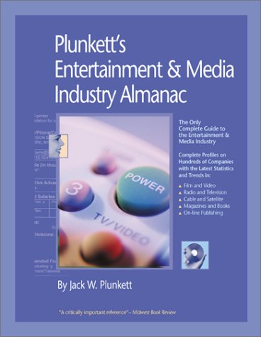 Plunketts Entertainment Media Industry Almanac 20022003 1st Jack W Plunkett